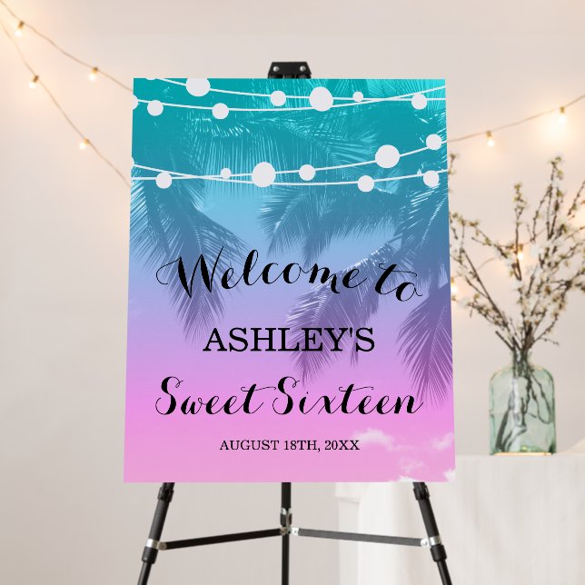 Tropical Luau Teal Pink Sweet 16 Birthday Welcome Foam Board (In Situ (Stand))