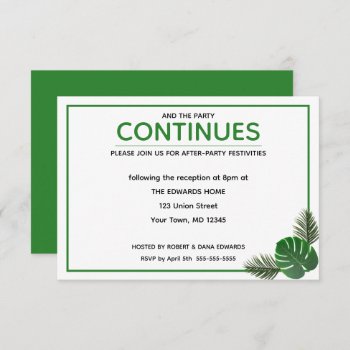 Tropical Modern Wedding After Party Card by VisionsandVerses at Zazzle
