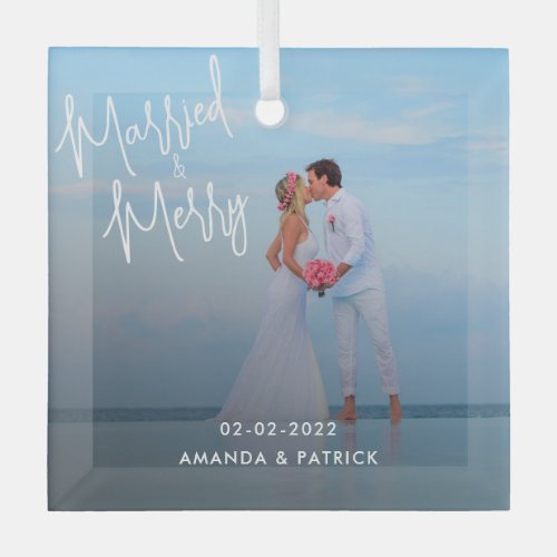 Tropical Newlywed Photo Script Married and Merry Glass Ornament