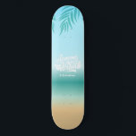 Tropical Ombre Beach Summer Vibes Monogram Skateboard<br><div class="desc">Tropical Ombre Beach Summer Vibes Monogram Custom Name skateboard</div>