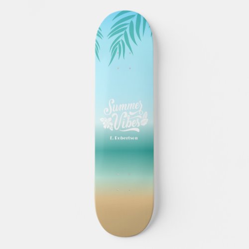 Tropical Ombre Beach Summer Vibes Monogram Skateboard