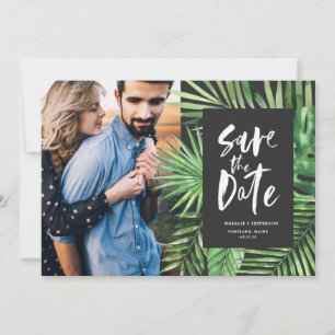 Tropical palm leaf and script foliage photo save the date
