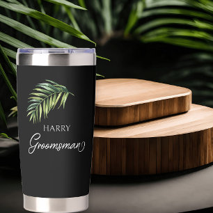 Tropical Palm Leaf Any Color Handwritten Groomsman Insulated Tumbler