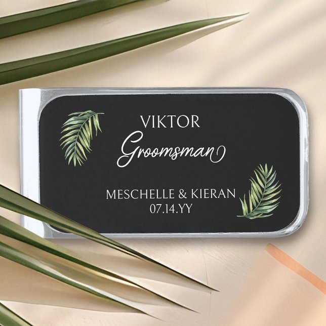 Tropical Palm Leaf Groomsman Silver Finish Money Clip (Groomsman money clip with palm leaf and calligraphy - edit to any color)