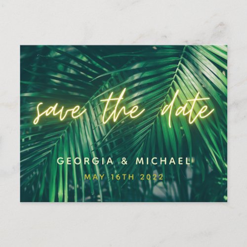 tropical palm leaf neon script modern trendy save  announcement postcard