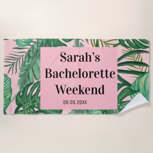 Tropical Palm Leaf Pink Bachelorette Weekend  Beach Towel