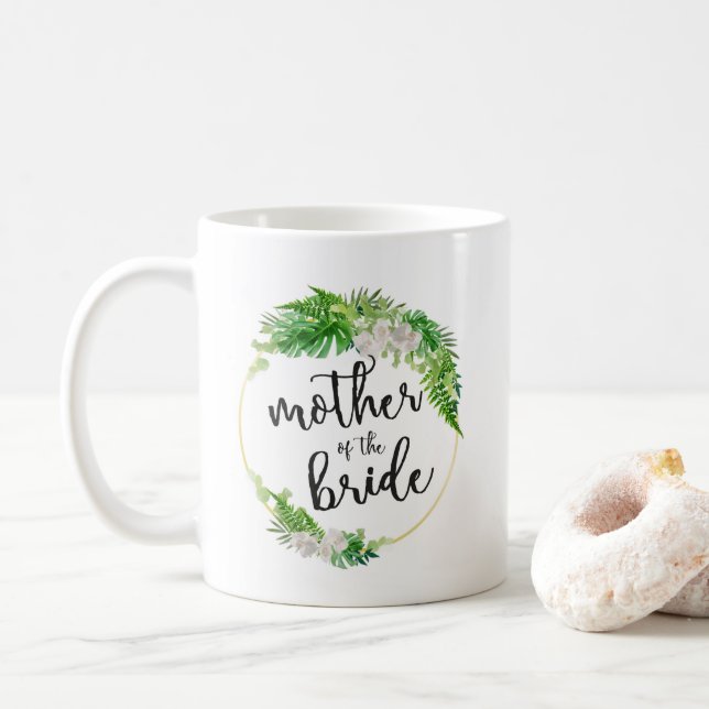 Tropical Palm Leaf Wreath Mother of the Bride Coffee Mug (With Donut)