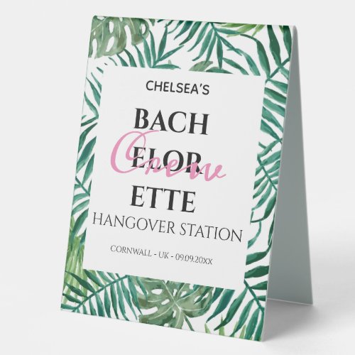 Tropical Palm Leaves Bachelorette Hangover Station Table Tent Sign