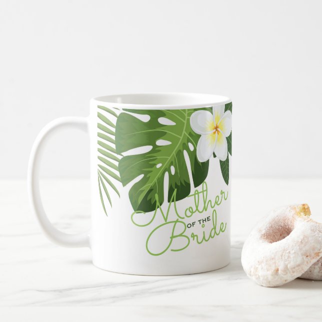 Tropical Palm Leaves Floral Mother of the Bride Coffee Mug (With Donut)