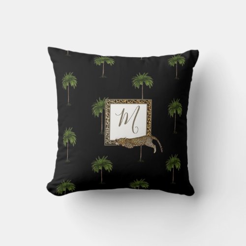 Tropical Palm  Leopard Print Wild Black Monogram Throw Pillow