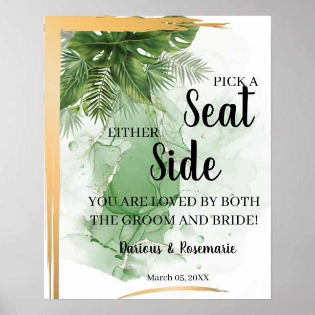 Tropical Palm Pick a Seat Either Side Wedding Sign (Front)