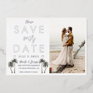 Tropical Palm Tree Coastal Wedding Save the Date Foil Invitation