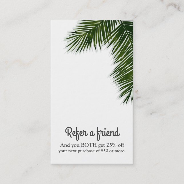 Tropical Palm Tree Leaf Elegant Refer a Friend Referral Card (Front)
