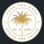 Tropical Palm Tree Save The Date Gold Classic Round Sticker<br><div class="desc">Elegant wedding save the date round sticker. For more advanced customization of this design,  please click the "customize further" link.</div>