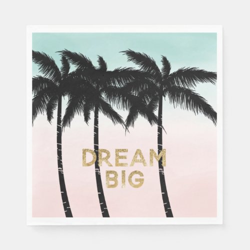 Tropical Palm Trees Pink Mint Ombre gold dream big Napkins
