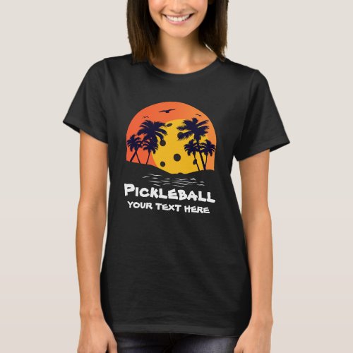 Tropical Pickleball Sun Palm Trees Add Custom Text T_Shirt