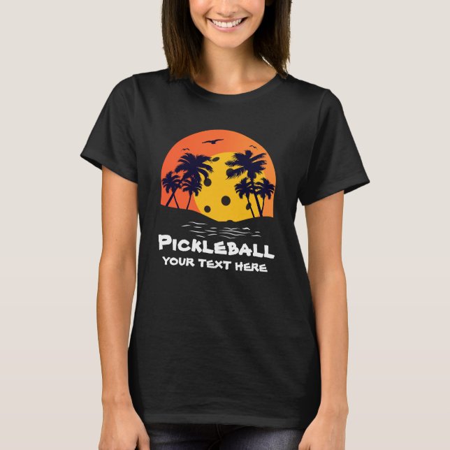Tropical Pickleball Sun Palm Trees Add Custom Text T-Shirt (Front)