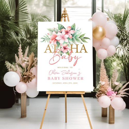 Tropical Pink Floral Aloha Baby Shower Welcome  Foam Board