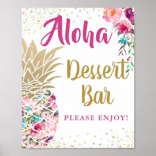 Tropical Pink Gold Pineapple Floral Dessert Bar  Poster