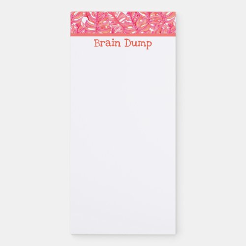 Tropical Pink Monstera Plant Leaves Brain Dump Magnetic Notepad
