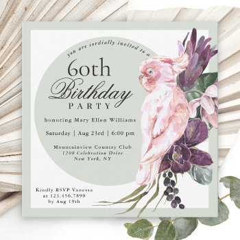 Tropical Pink Parrot And Sage Floral 60th Birthday Invitation by DancingPelican at Zazzle