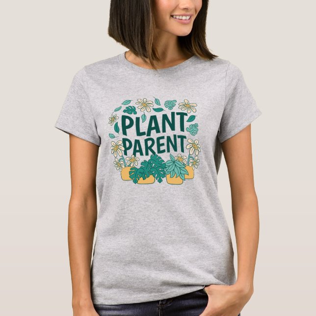 Tropical Plant Parent T-Shirt (Front)