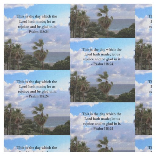 TROPICAL PSALM 118:24 OCEAN AND PALM TREES FABRIC