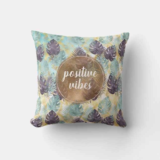Tropical Purple Green Gold Leaves Positive Vibes   Throw Pillow (Front)