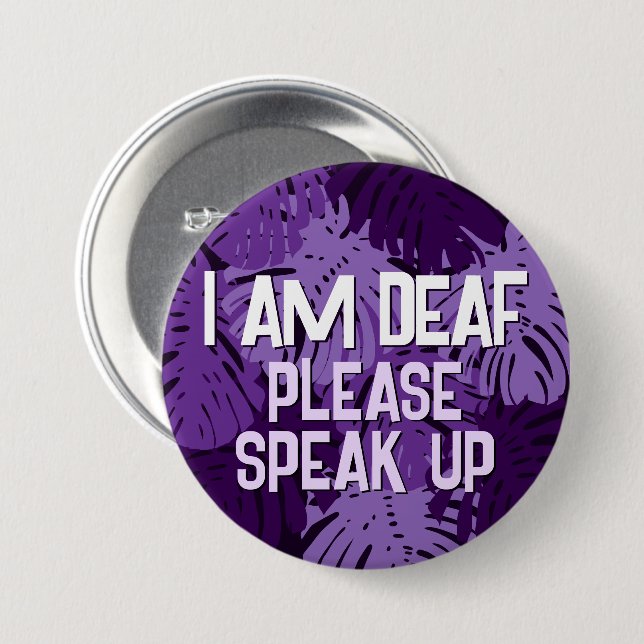 Tropical Purple Palm Leaves I Am Deaf Button (Front & Back)