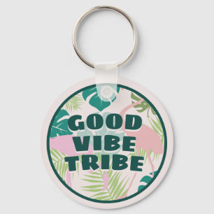 Tropical Round Good Vibe Tribe Positive Energy Keychain