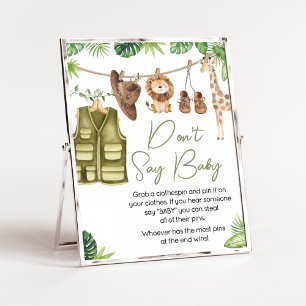 Tropical Safari Jungle Animals Don't Say Baby Poster