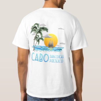 Tropical Sailing Cabo San Lucas Mexico T-shirt by beach_decor at Zazzle