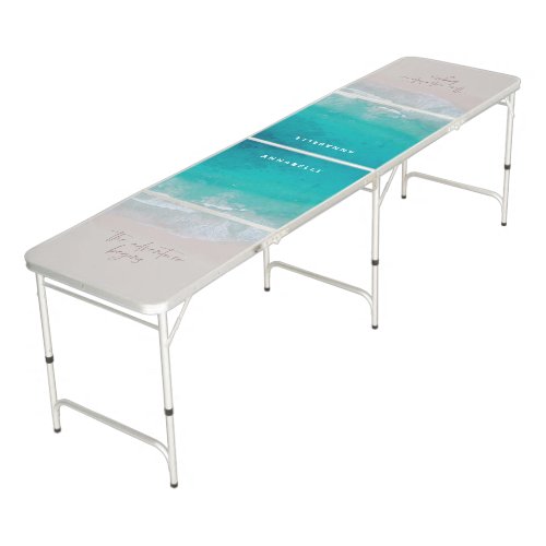 tropical sand beach ocean the adventure begins beer pong table