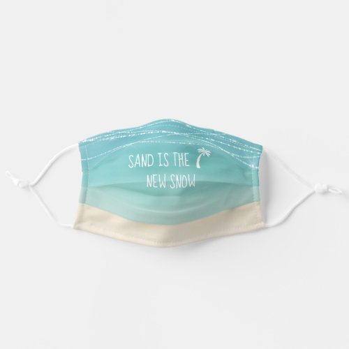 Tropical Sand is the New Snow String Lights Beach Adult Cloth Face Mask