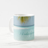Tropical Sandy Beach Turquoise Typography Palm Coffee Mug (Front Left)