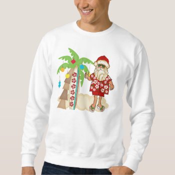 Tropical Santa Sweatshirt With Palm Tree by ChristmasBellsRing at Zazzle