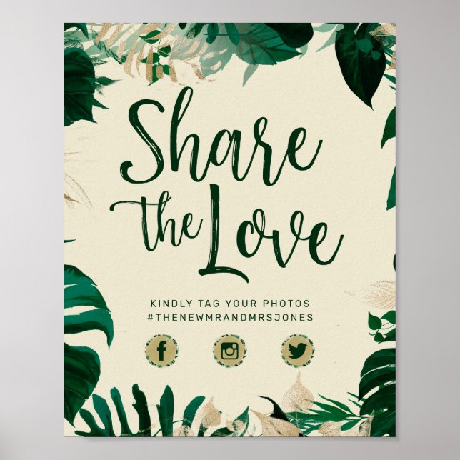Tropical Share the Love Photo Hashtag Wedding Sign (Front)