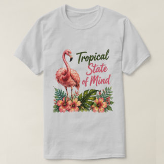 Tropical State of Mind | Beach Vibes Summer T-Shirt