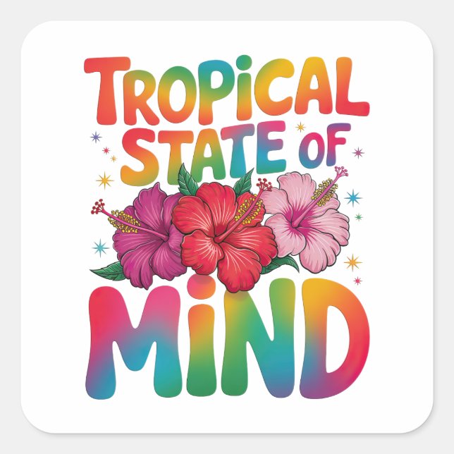 Tropical State of Mind Summer Beach Graphic Square Sticker (Front)