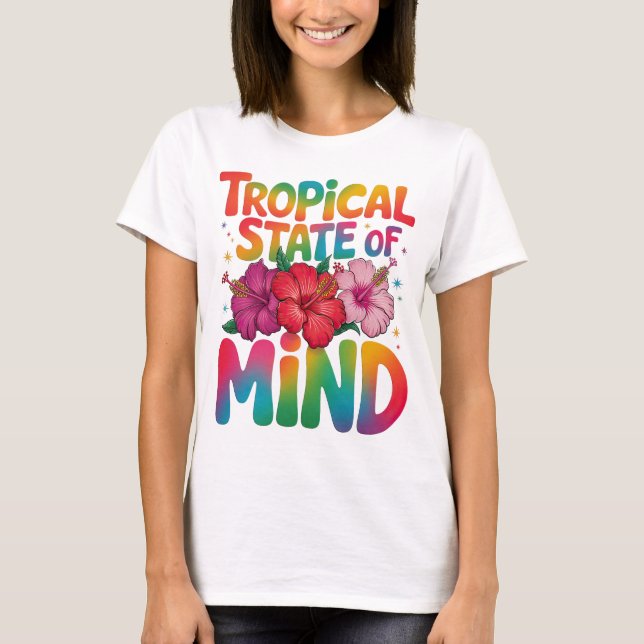 Tropical State of Mind Summer Beach Graphic T-Shirt (Front)