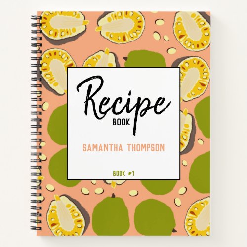 Tropical Summer Jackfruit Pattern _Recipe Cookbook Notebook