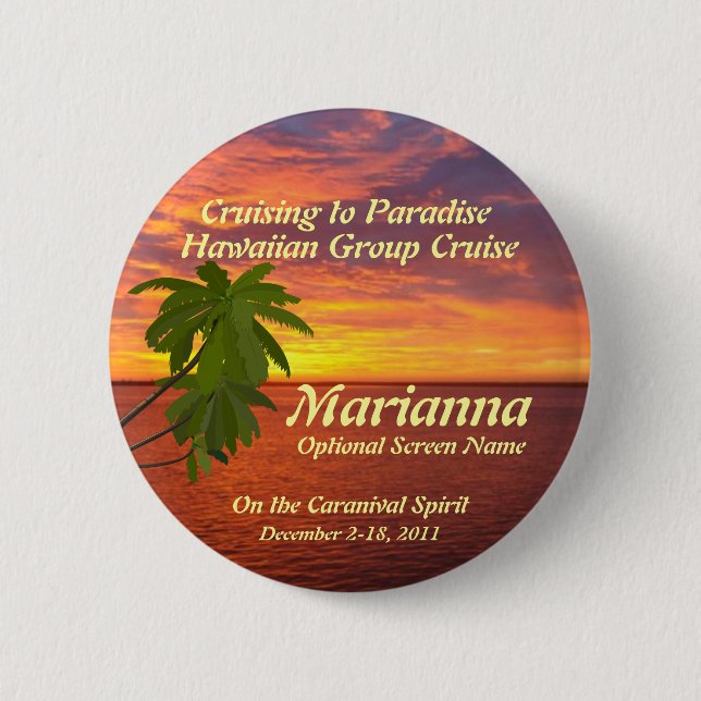 Tropical Sunset Cruise Name Badge Button (Front)
