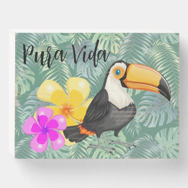 Tropical Toucan Pura Vida Design  Wooden Box Sign (Front Horizontal)