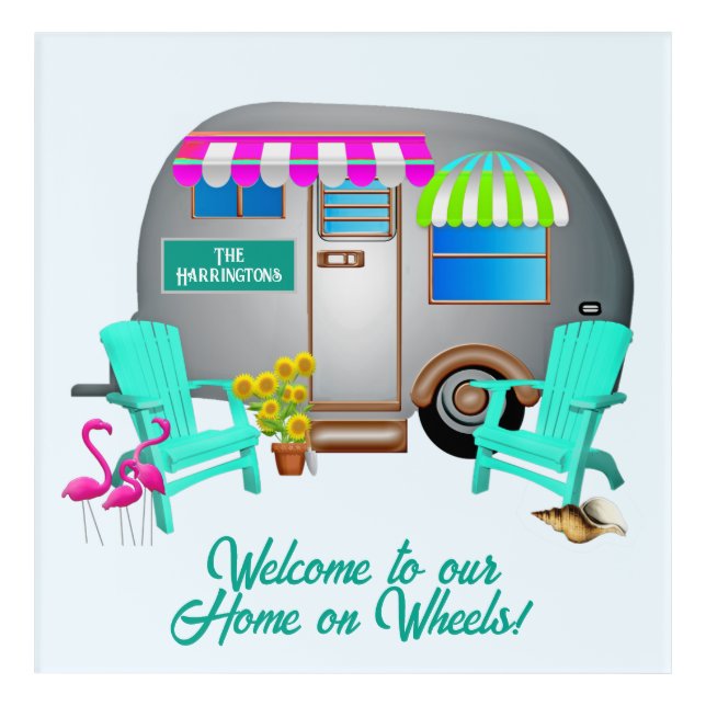 Tropical Travel Trailer Camper Welcome Sign  Acrylic Print (Front)
