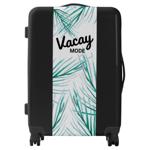 Tropical Vacation Mode Vacay Palm watercolor Luggage