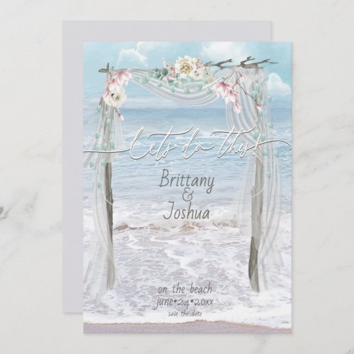 Tropical Wedding Lets Do This Beach Save the Date Invitation