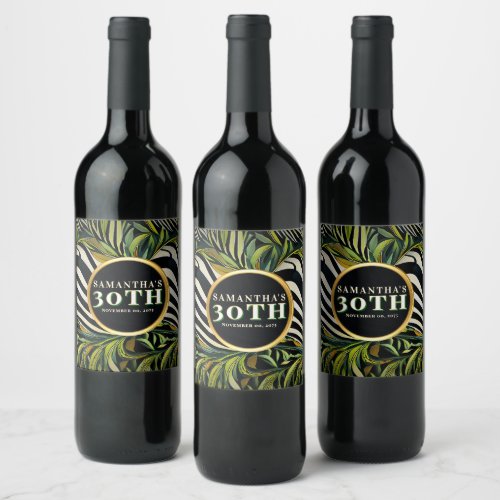 Tropical Zebra Safari 30th Birthday Celebration Wine Label