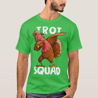 Trot Squad Dabbing Turkey Marathon Running Matchin T-Shirt