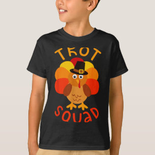Trot Squad Shirt Men Women Kids Turkey Lgrim Costu