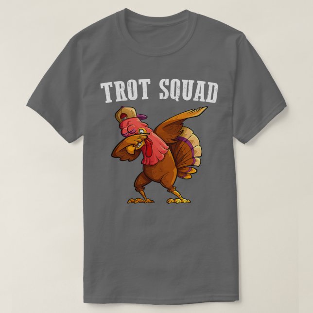 Trot Squad Turkey Funny Thanksgiving Running Costu T-Shirt (Design Front)